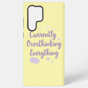 Funny Anxiety Overthinking Quote Pastel Samsung Galaxy Case