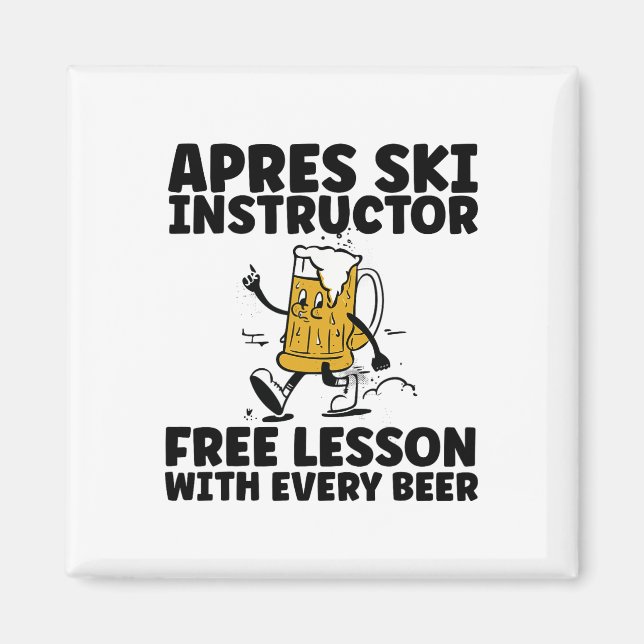 Funny Apres Ski Instructor Free Beer Drinking Skii Magnet (Front)