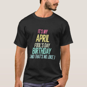 Funny April Fools Day Pranks April Fool's Lying T-Shirt