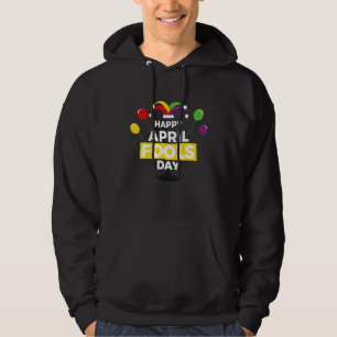 Funny April Fools Day Pranks Kit 1st April Jokes F Hoodie