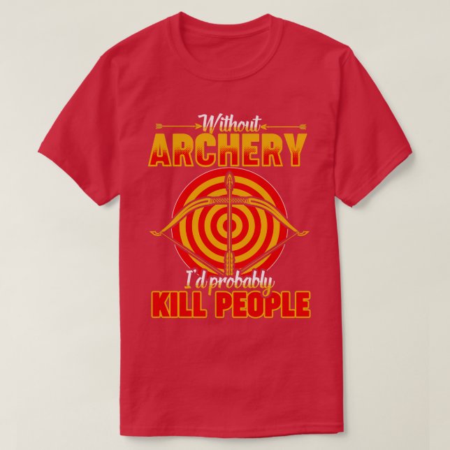 Funny Archery 1 T-Shirt (Design Front)