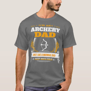 Funny Archery Dad Christmas Gift for Dad T-Shirt