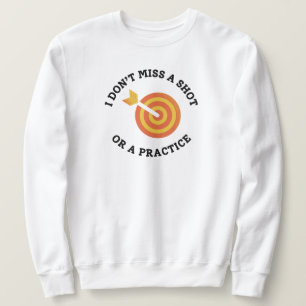 Funny Archery Dad Saying Sweatshirt
