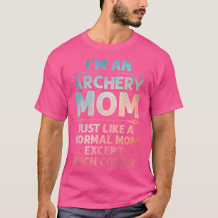 Funny Archery Mum Art Archer Bow Hunting Lovers T-Shirt