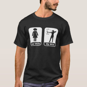 Funny Archery Wife Husband  Archer Humour Joke Bow T-Shirt