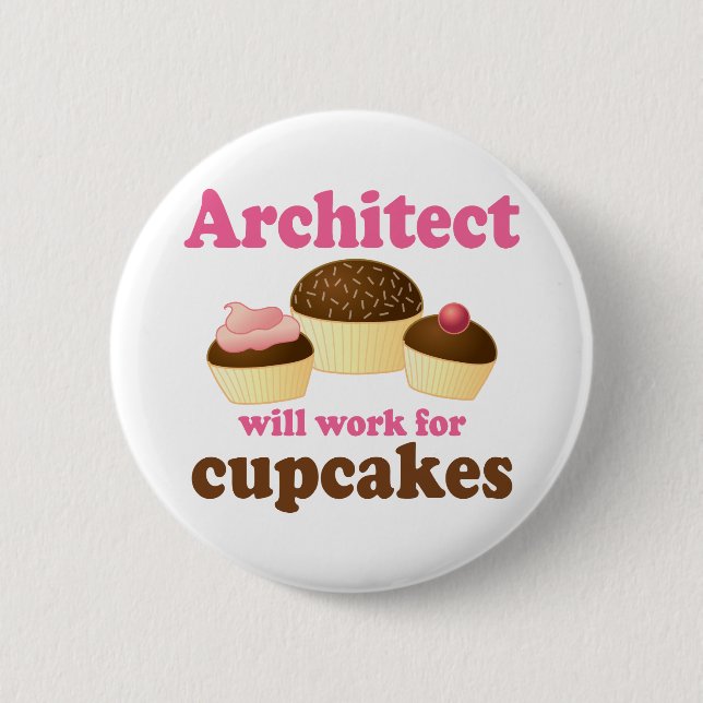 Funny Architect 6 Cm Round Badge (Front)