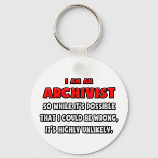 Funny Archivist .. Highly Unlikely Key Ring