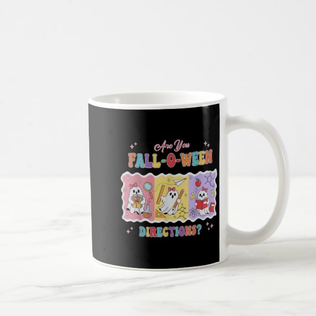 Funny Are You Fall O Ween Directions Teacher Hallo Coffee Mug (Right)