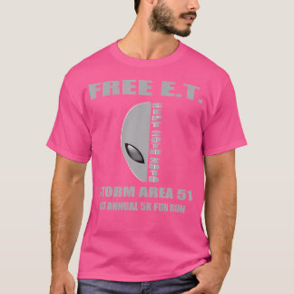 Funny Area 51 5K Fun Run Break Into Area 51 Ufo Al T-Shirt