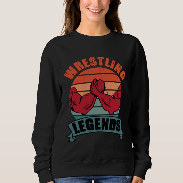 Funny Arm Wrestling Sports Power Arm Wrestler Lege Sweatshirt (Front)