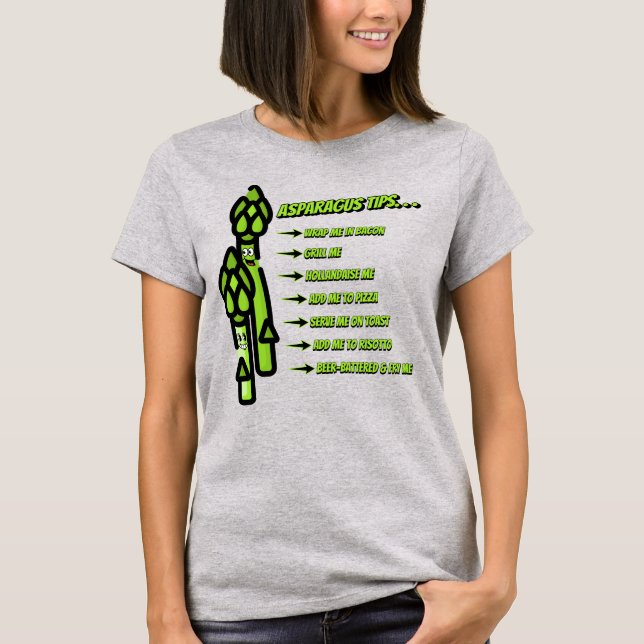 Funny Asparagus Tips T-Shirt (Front)