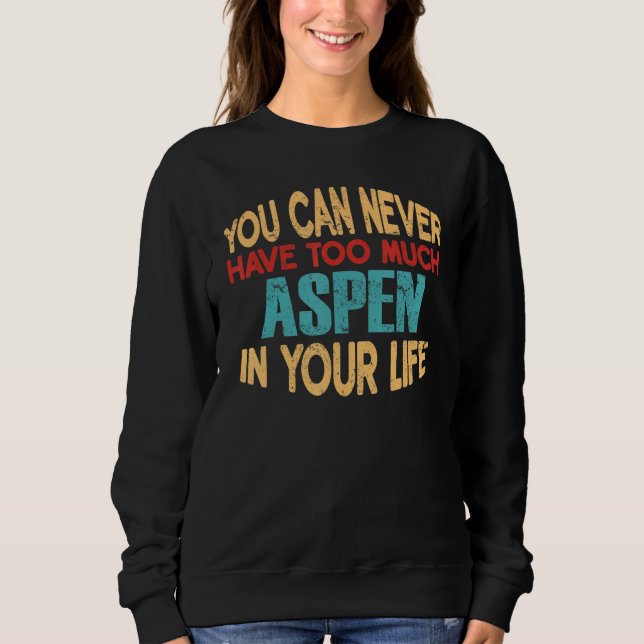 Funny Aspen Personalised Tshirt First Name Joke It (Front)