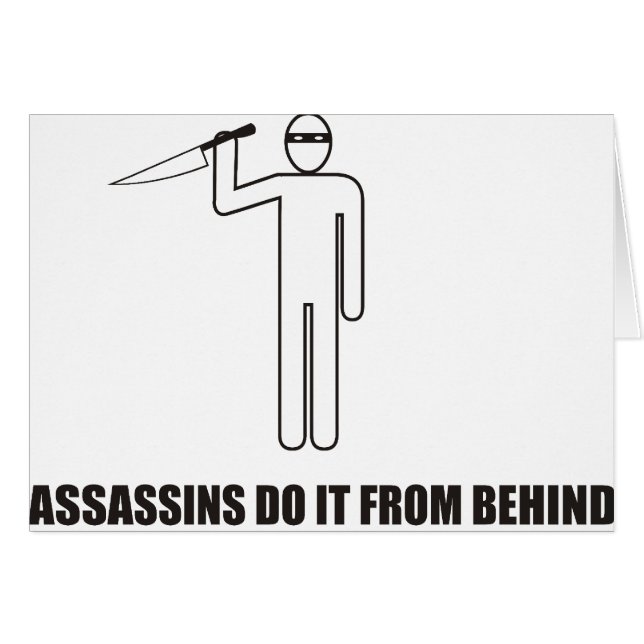Funny - Assassins do it from behind (Front Horizontal)
