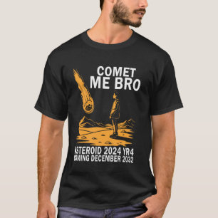 Funny Astrology Comet me Bro Asteroid 2024 YR4 Boy T-Shirt