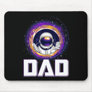 Funny Astronaut Dad Outer Space Galaxy Lover Fathe Mouse Pad