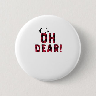 Funny Attitude Oh Dear Plaid Deer Creative Design 6 Cm Round Badge