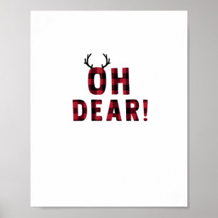 Funny Attitude Oh Dear Plaid Deer Creative Design Poster