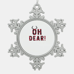 Funny Attitude Oh Dear Plaid Deer Creative Design Snowflake Pewter Christmas Ornament