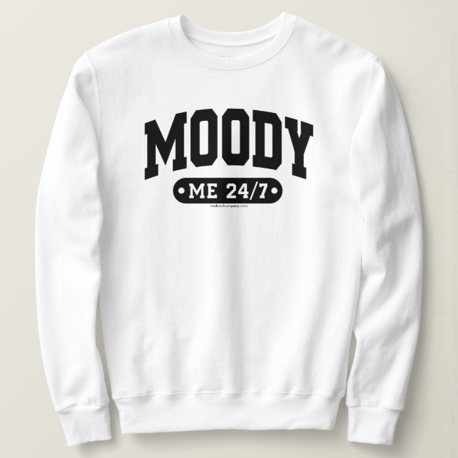Funny Attitude Sweatshirt – Sarcastic and Witty (Design Front)