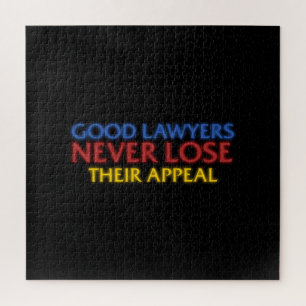 Funny Attorney Good Lawyers Never Lose Appeal Jigsaw Puzzle