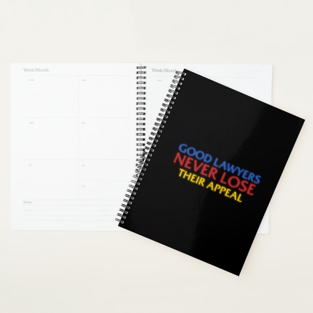 Funny Attorney Good Lawyers Never Lose Appeal Planner (Display)