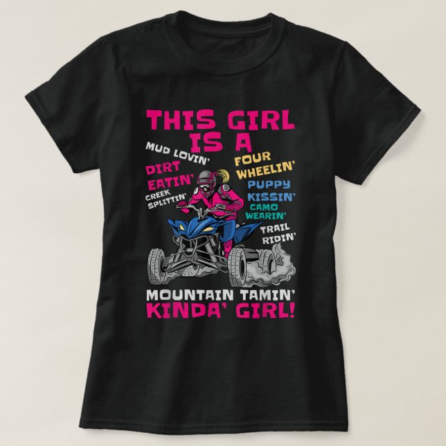 Funny ATV Quad Bike Riding Girl All-Terrain Four W T-Shirt (Design Front)