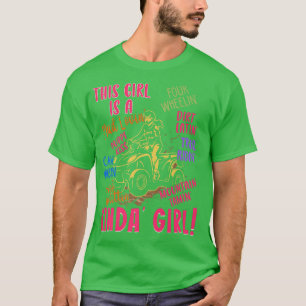 Funny ATV Quad Biking Saying - ATV Girl - Four Whe T-Shirt