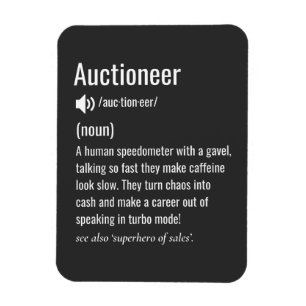 Funny Auctioneer Appreciation Magnet