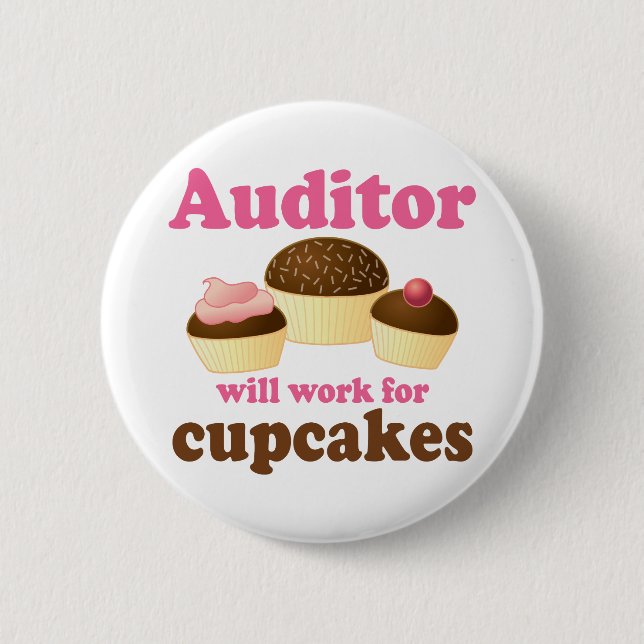 Funny Auditor 6 Cm Round Badge (Front)
