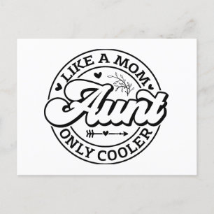 Funny Aunt Like A Mum Only Cooler Postcard