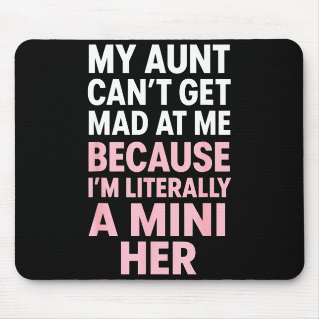 Funny Aunt Niece Mini Her Matching Family Quote  Mouse Pad (Front)