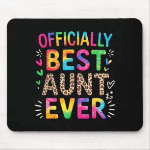 Funny aunt officially aunt ever colorful saying  mouse pad