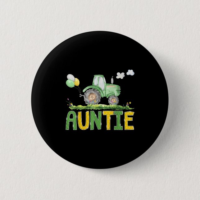 Funny Auntie Birthday Boy Tractor Farm Truck Match 6 Cm Round Badge (Front)
