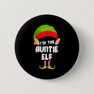 Funny Auntie Elf Matching Family Group Pj Christma 6 Cm Round Badge