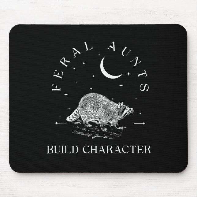 Funny Auntie Feral Aunts Build Character Raccoon L Mouse Pad (Front)