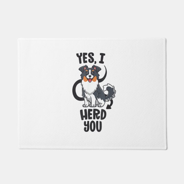 Funny Australian Shepherd Mum Gifts Aussie Yes I H Doormat (Front)