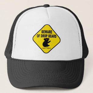 Funny Australian Sign. Beware of Drop Bears. Trucker Hat
