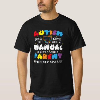 Funny Autism Awareness Day Parent Never Gives Up T-Shirt