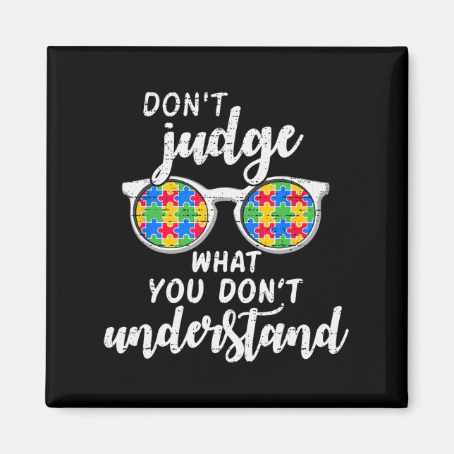 Funny Autism Awareness  Magnet (Front)