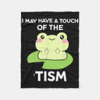 Funny Autism Awareness Quotes - Frog I May Have A 