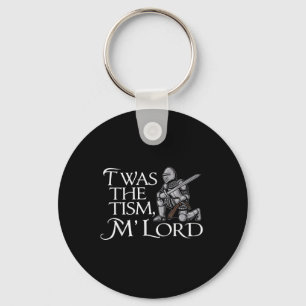 Funny Autism Awareness Support Twas The Tism M Lor Key Ring