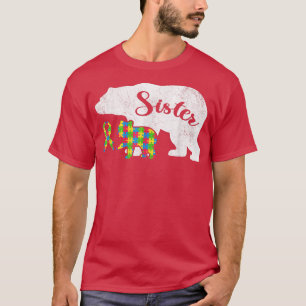 Funny Autism Bear Sister Shirts, Womens Autism Awa T-Shirt