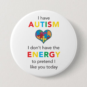 Funny Autism Button
