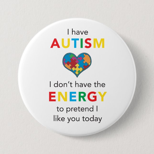 Funny Autism Button (Front)