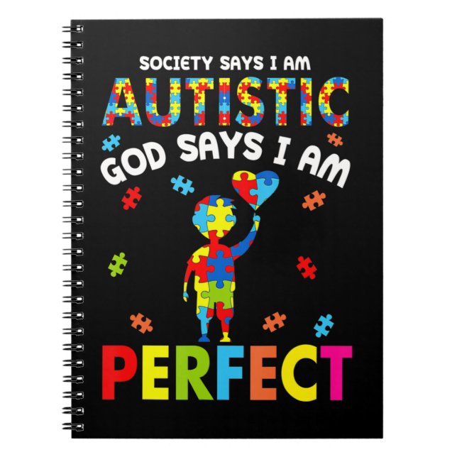 Funny Autism quotes "Society Says I'm Autistic, Go Notebook (Front)