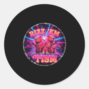 Funny Autism Rizz Em With The Tism Capybara Meme A Classic Round Sticker