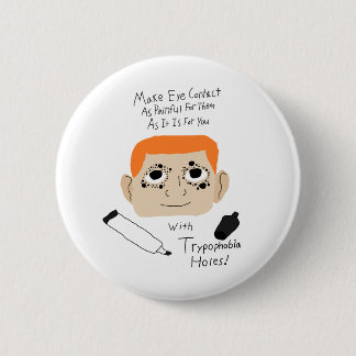 Funny Autistic Advice on Avoiding Eye Contact 6 Cm Round Badge