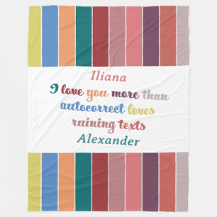 Funny Autocorrect Love Quote - Valentine’s Day  Fleece Blanket