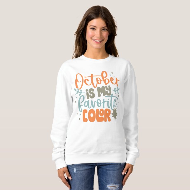 Funny Autumn Floral Quote Sweatshirt (Front Full)