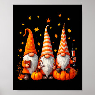 Funny Autumn Gnome Nurse Tee Thanksgiving Gnomes N Poster